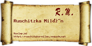 Ruschitzka Milán névjegykártya